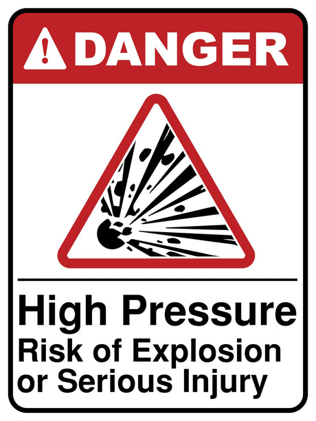 High Pressure Risk Of Explosion Or Serious Injury