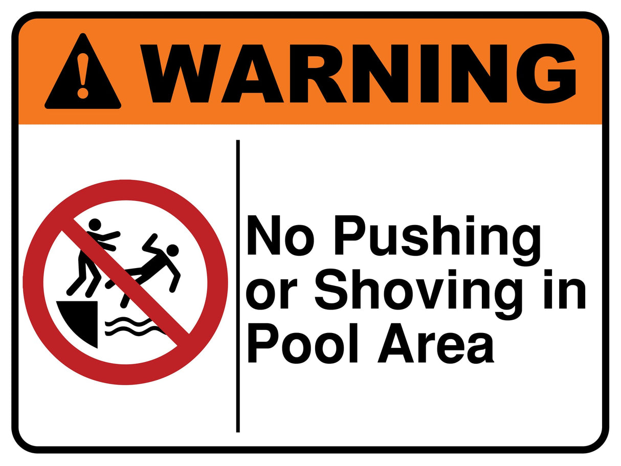No Pushing Or Shoving In Pool Area