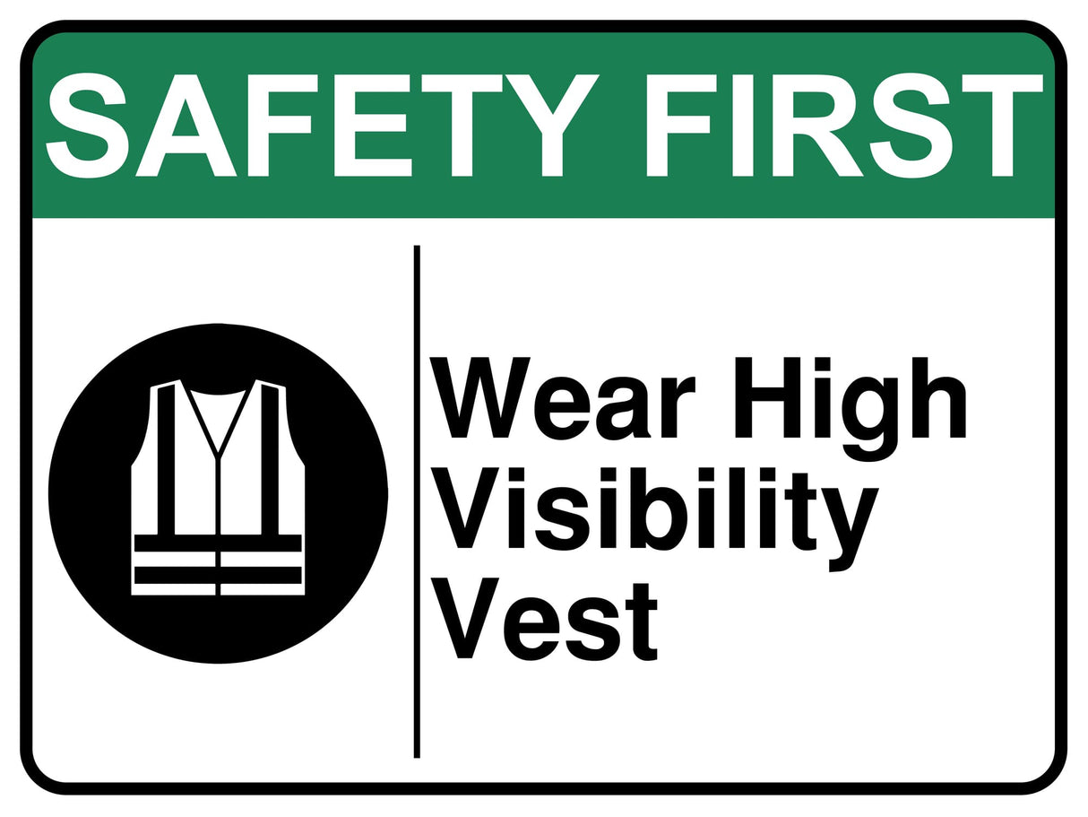 Wear High Visibility Vest
