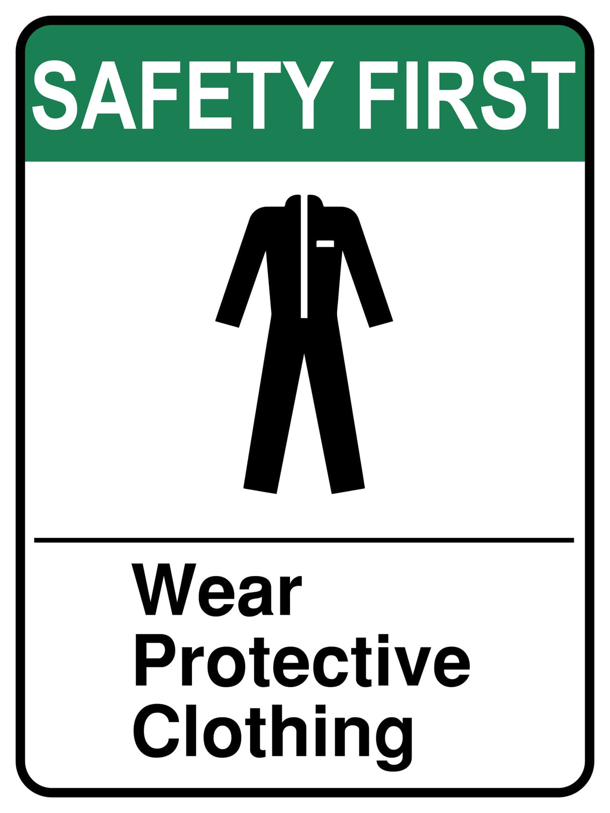 Wear Protective Clothing
