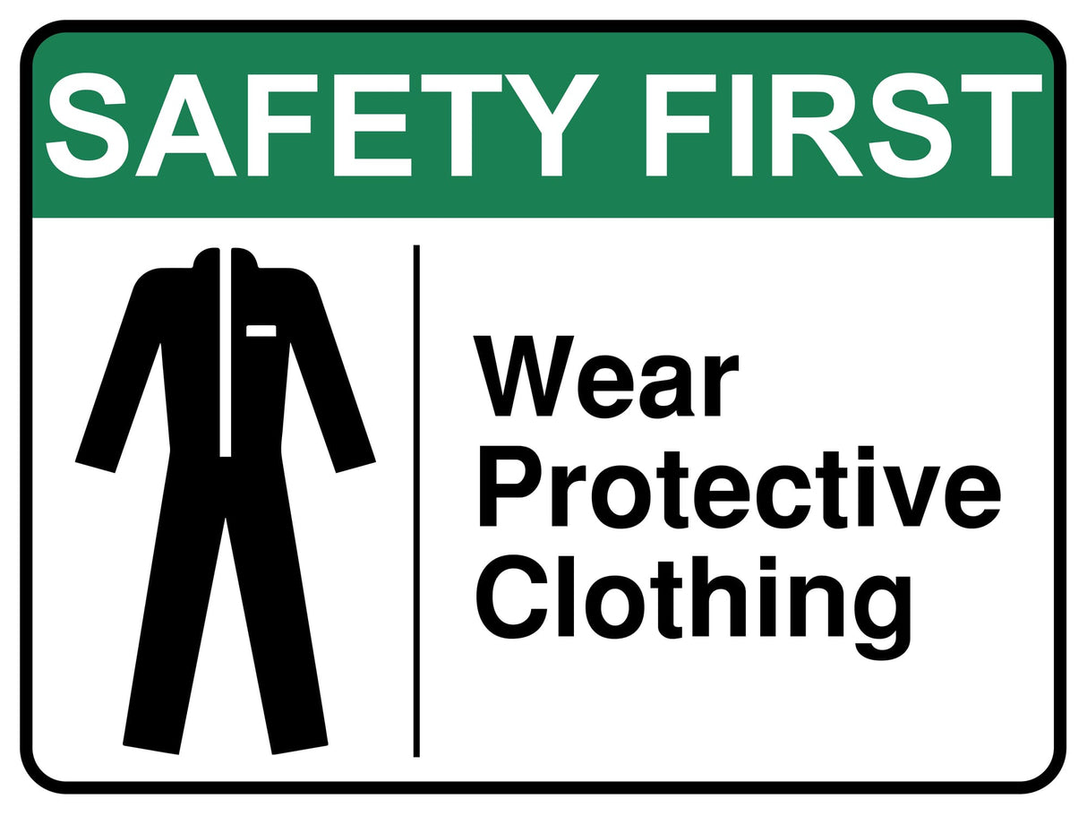 Wear Protective Clothing