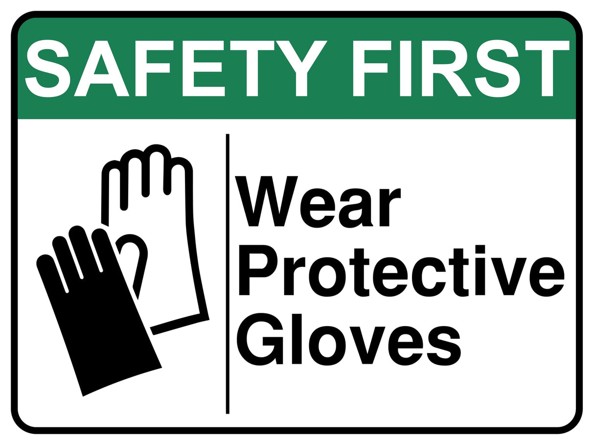 Wear Protective Gloves