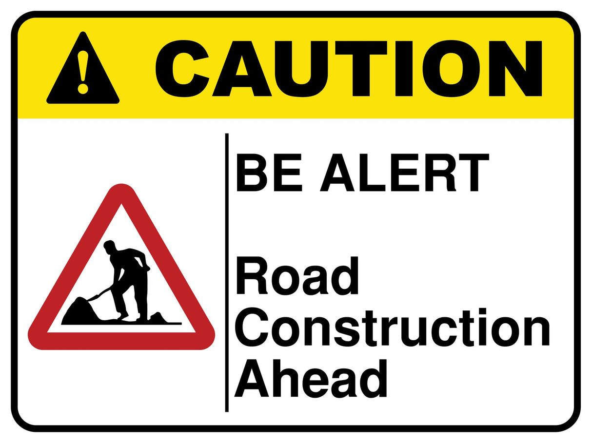 Be Alert Road Construction Ahead