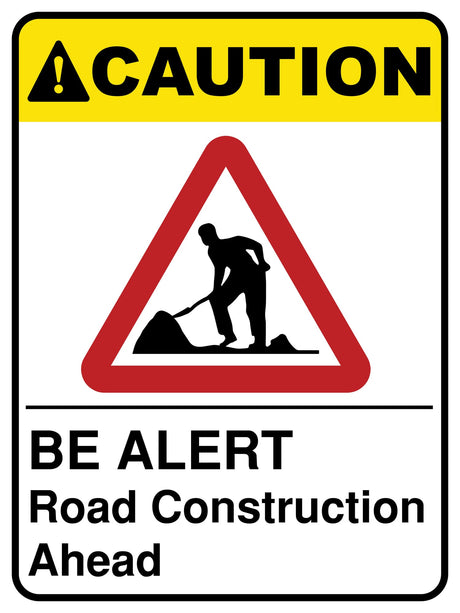 Be Alert Road Construction Ahead