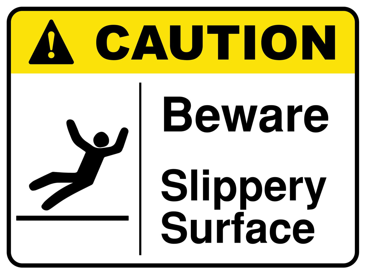 Beware Slippery Surface