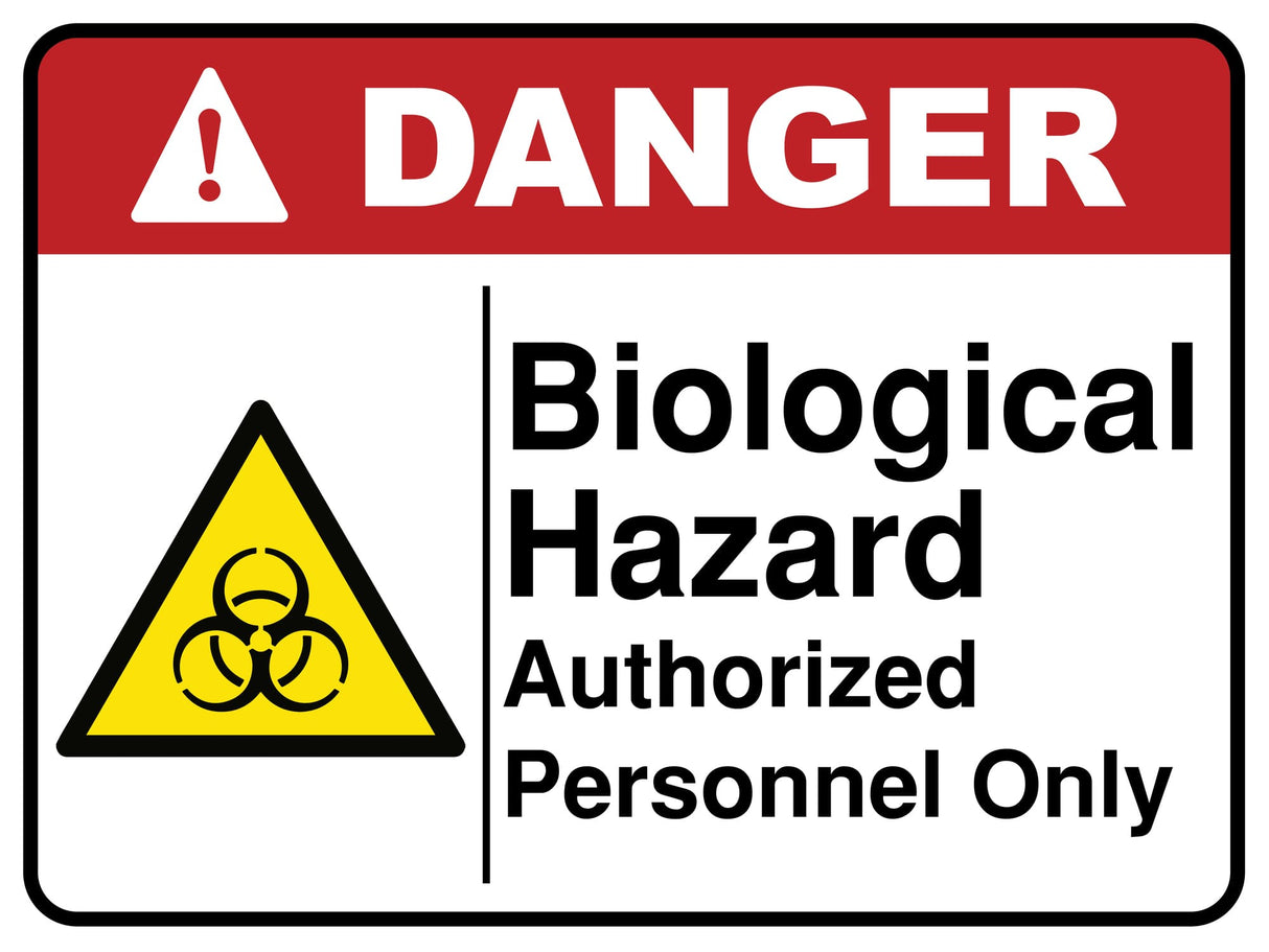 Biological Hazard Authorized Personnel Only