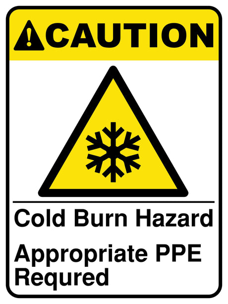 Cold Burn Hazard Appropriate Ppe Required