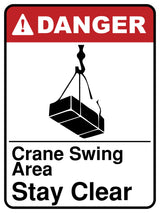 Crane Swing Area Stay Clear