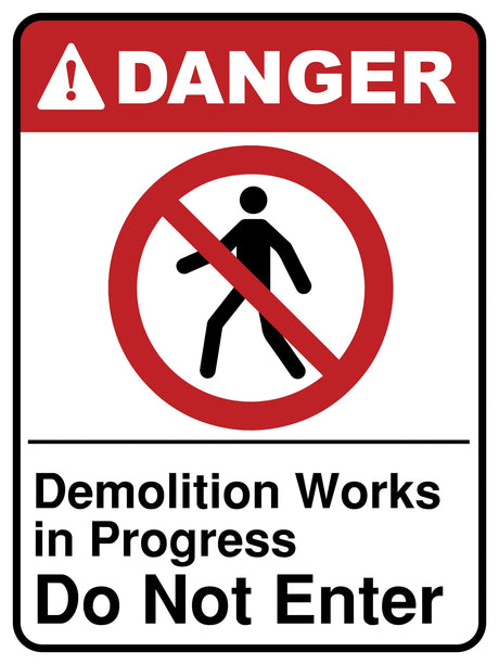 Demolition Works In Progress Do Not Enter