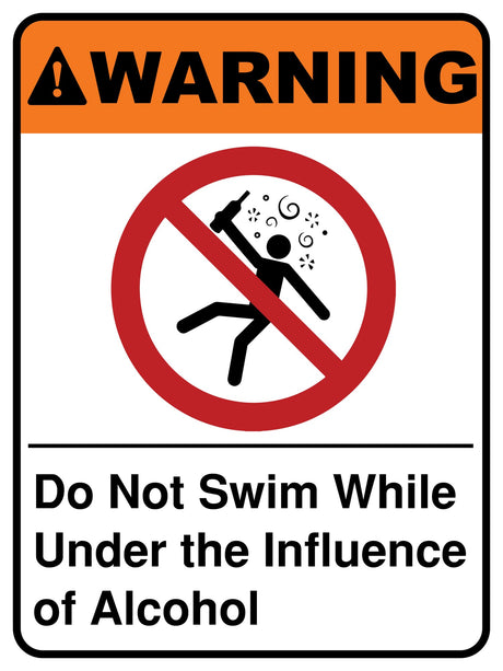 Do Not Swim While Under The Influence Of Alcohol