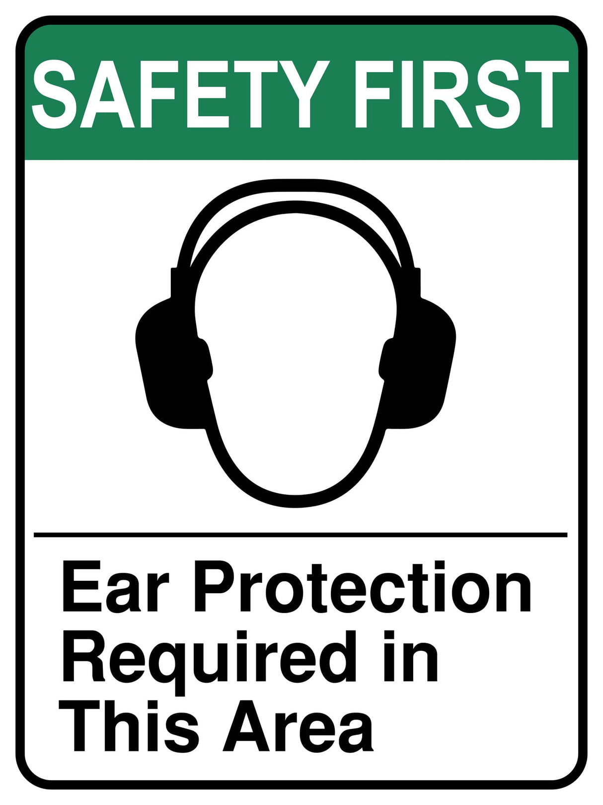 Ear Protection Required In This Area