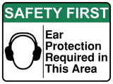 Ear Protection Required In This Area