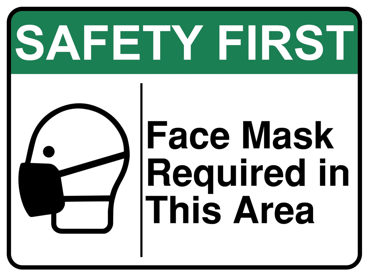 Facemask Required In This Area-