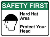 Hard Hat Area Protect Your Head