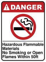 Hazardous Flammable Materials No Smoking Or Open Flames Within 50Ft