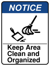 Keep Area Clean And Organized