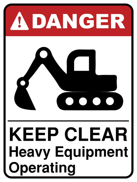 Keep Clear Heavy Equipment Operating