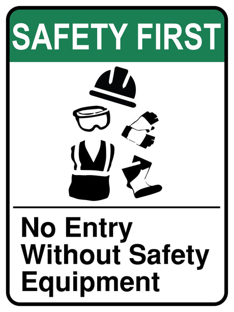 No Entry Without Safety Equipment