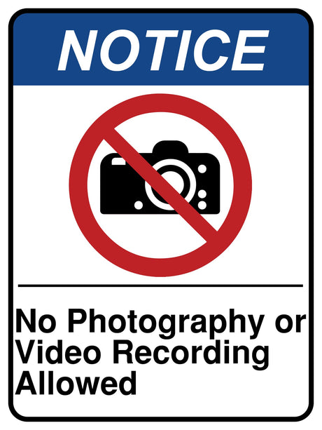 No Photography Or Video Recording Allowed