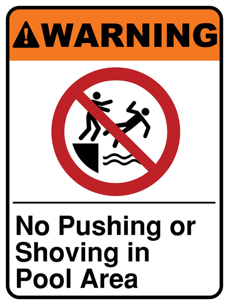 No Pushing Or Shoving In Pool Area