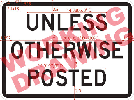 Unless Otherwise Posted (R02-05P)