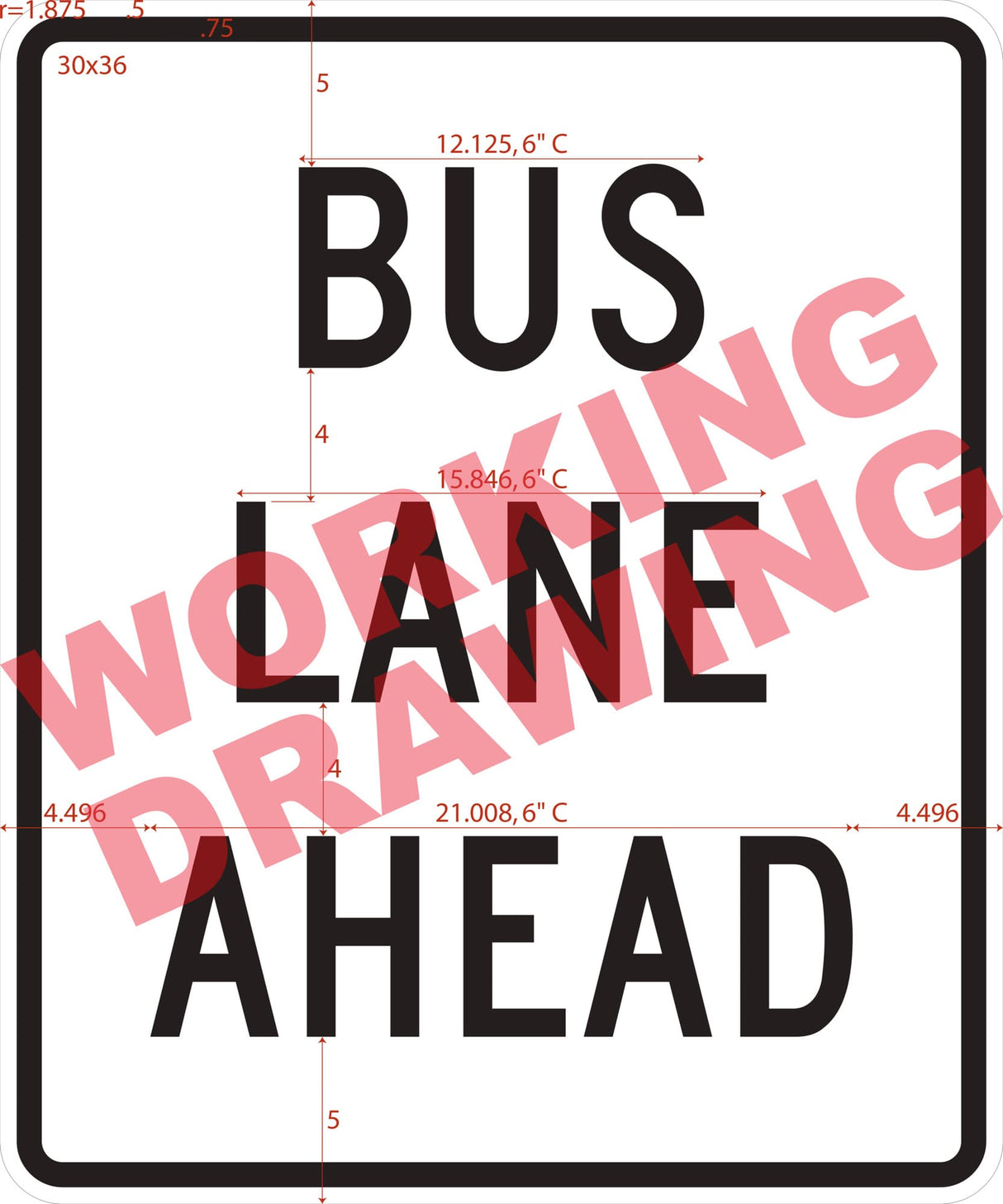 Bus Lane Ahead (Post-Mounted) (R03-12F)