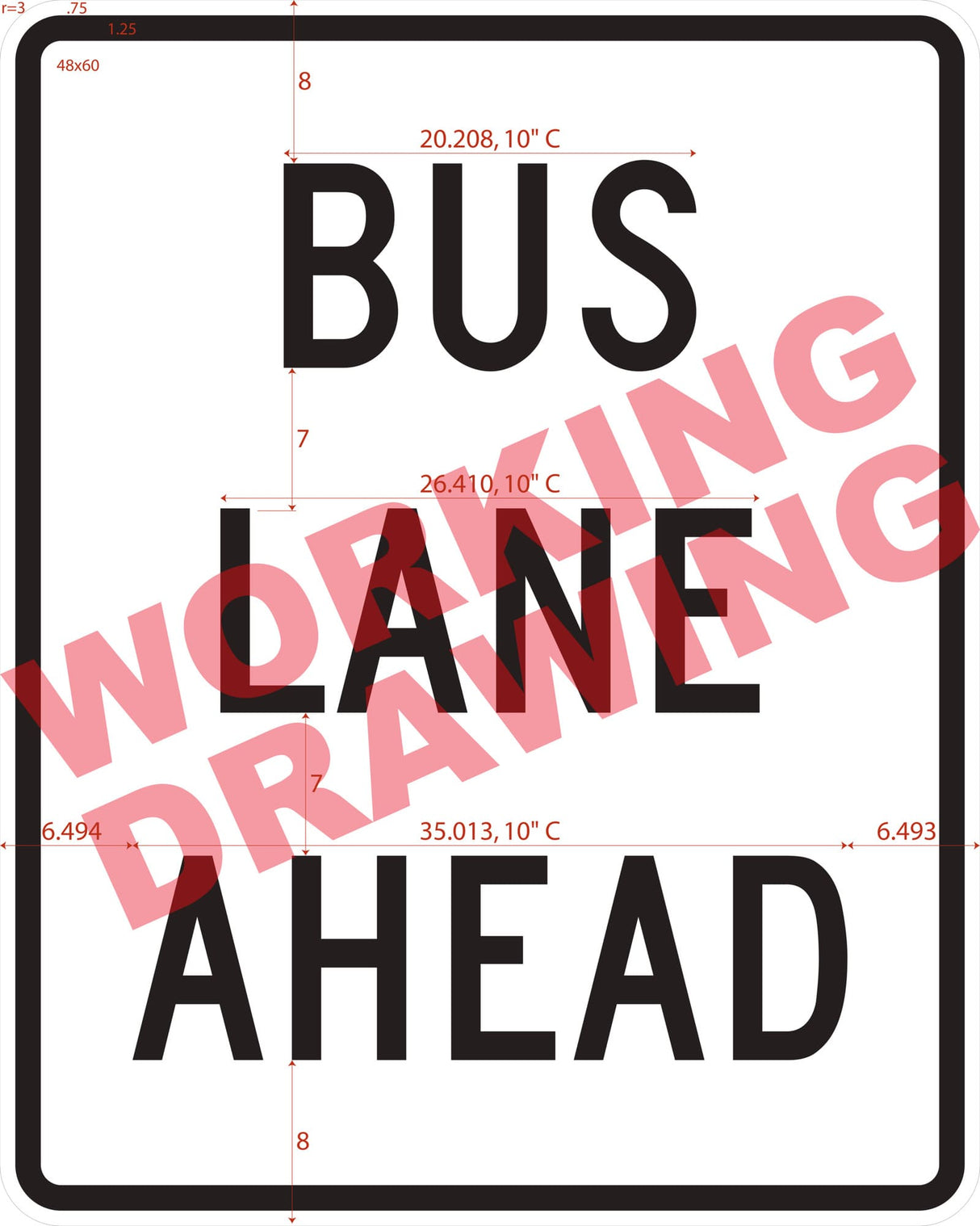 Bus Lane Ahead (Post-Mounted) (R03-12F)