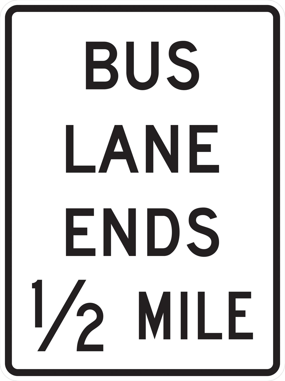 Bus Lane Ends X Mile (Post-Mounted)(R03-12H)