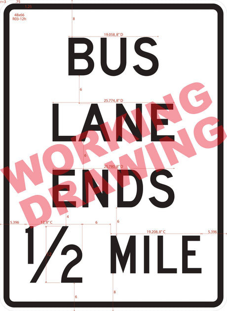 Bus Lane Ends X Mile (Post-Mounted)(R03-12H)