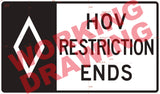 Hov Restriction Ends (Overhead) (R03-15C)