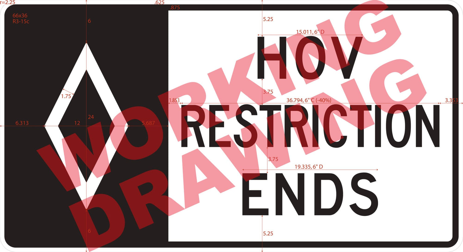 Hov Restriction Ends (Overhead) (R03-15C) - Sign-Age